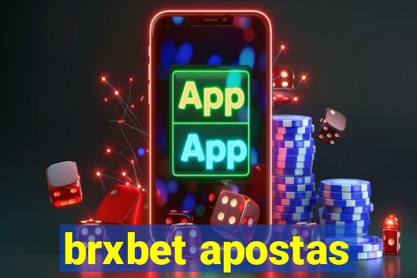 brxbet apostas